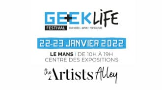 Rendez-vous au Geek Life Festival 2022