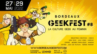 Rendez-vous à la 8ème édition du Bordeaux Geekfest